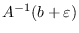 <span>$</span>A^{-1}（b+\varepsilon）<span>$</span>