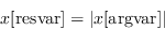 \begin{displaymath}x[\ mathm {resvar}] = \vert x[\ mathm {argvar}]\vert\end{displaymath}