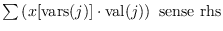 < span > < / span > \总和\离开美元(x [\ mathrm {var} \ MRalternative {(j)} {[[j]]}] \ cdot \ mathrm {val} \ MRalternative {(j)} {[[j]]} \) \ mathrm{感觉}\ mathrm {rhs} < span > < / span >美元